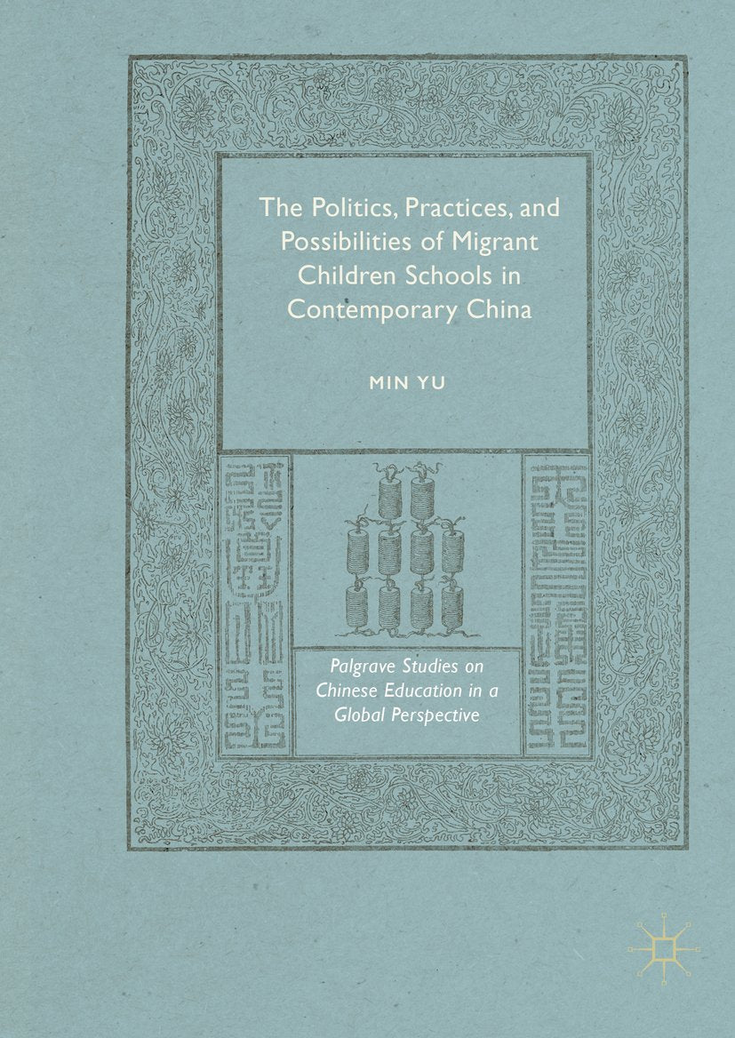 Palgrave Studies on Chinese Education in a Global Perspective