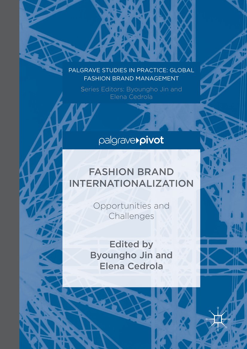 Palgrave Studies in Practice: Global Fashion Brand Management