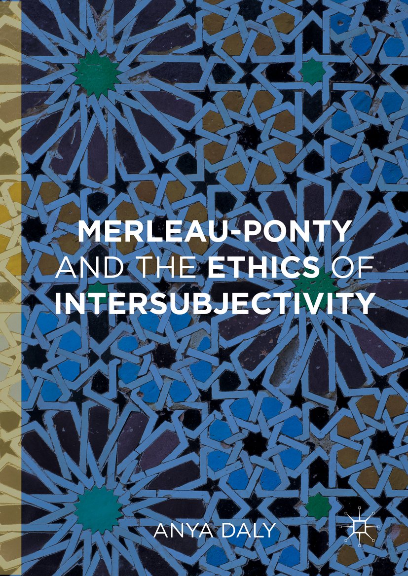 Merleau-Ponty and the Ethics of Intersubjectivity