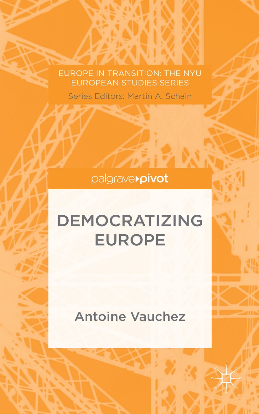Europe in Transition: The NYU European Studies Series