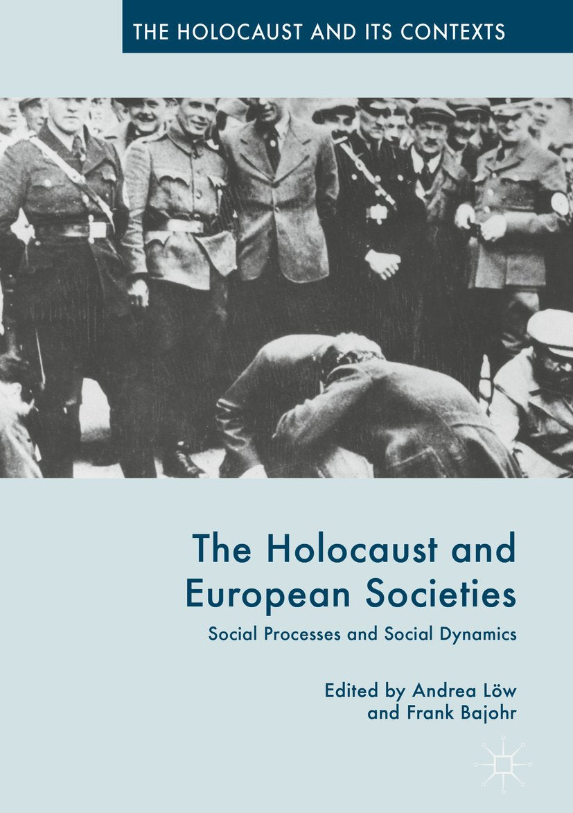 The Holocaust and its Contexts