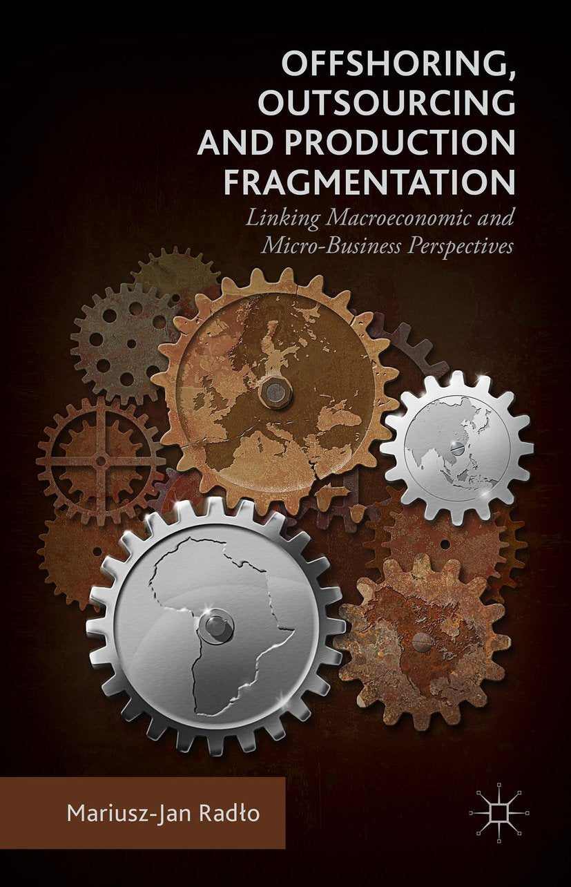 Offshoring, Outsourcing and Production Fragmentation