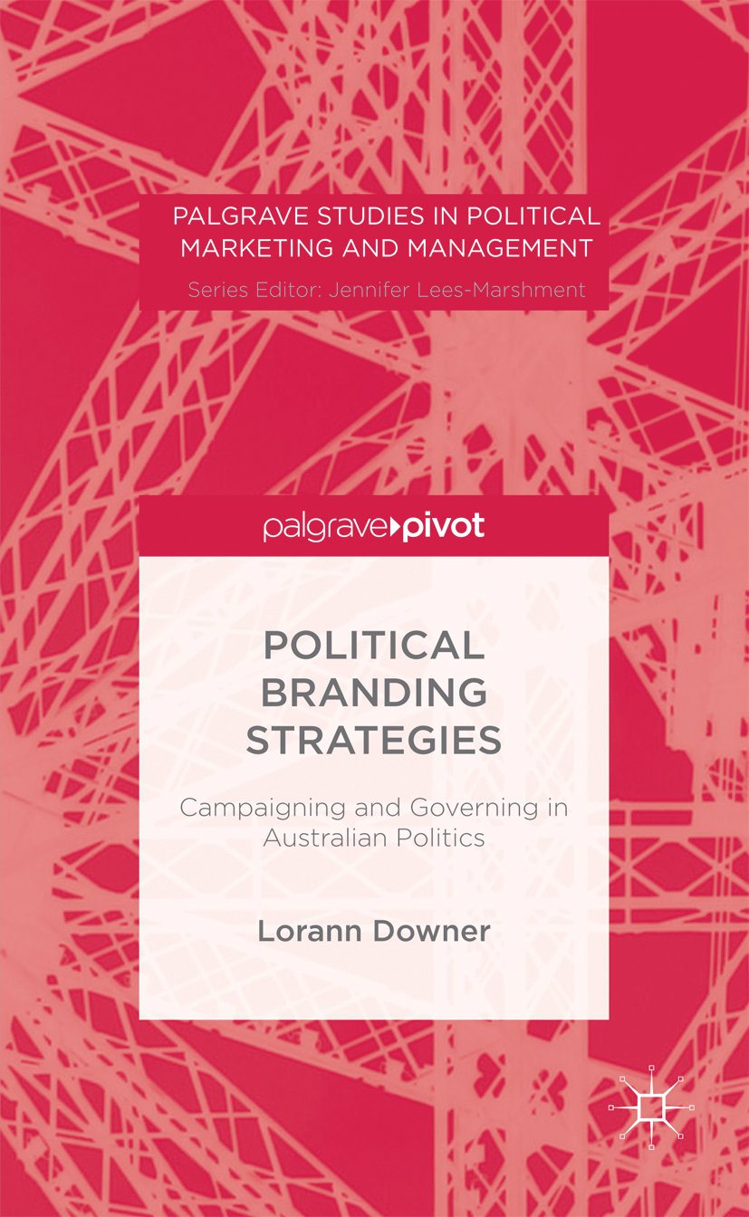 Palgrave Studies in Political Marketing and Management