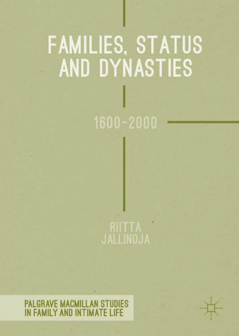 Palgrave Macmillan Studies in Family and Intimate Life