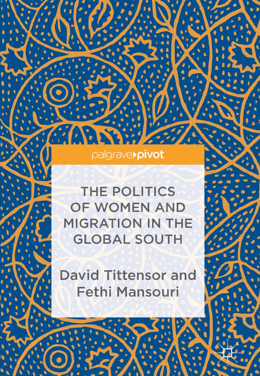 The Politics of Women and Migration in the Global South