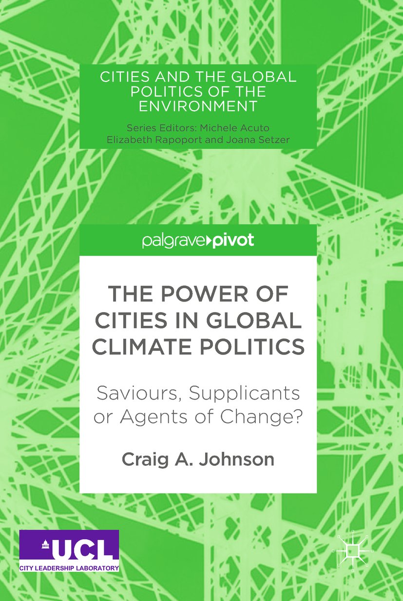 Cities and the Global Politics of the Environment