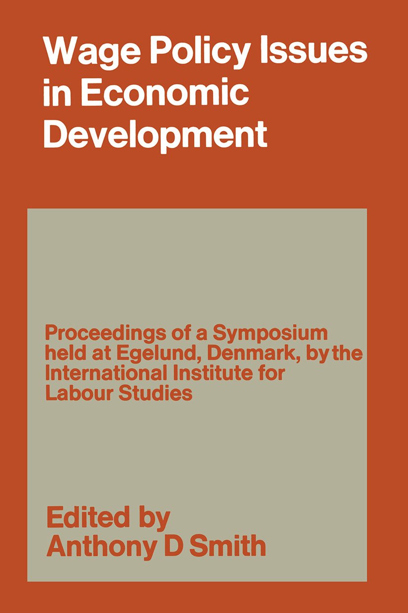 Wage Policy Issues in Economic Development