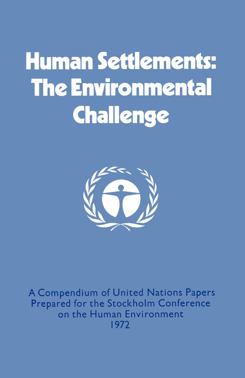 Human Settlements: The Environmental Challenge