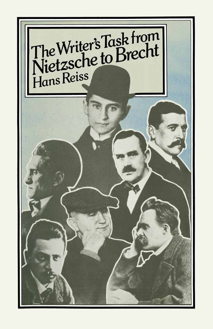 The Writer’s Task from Nietzsche to Brecht