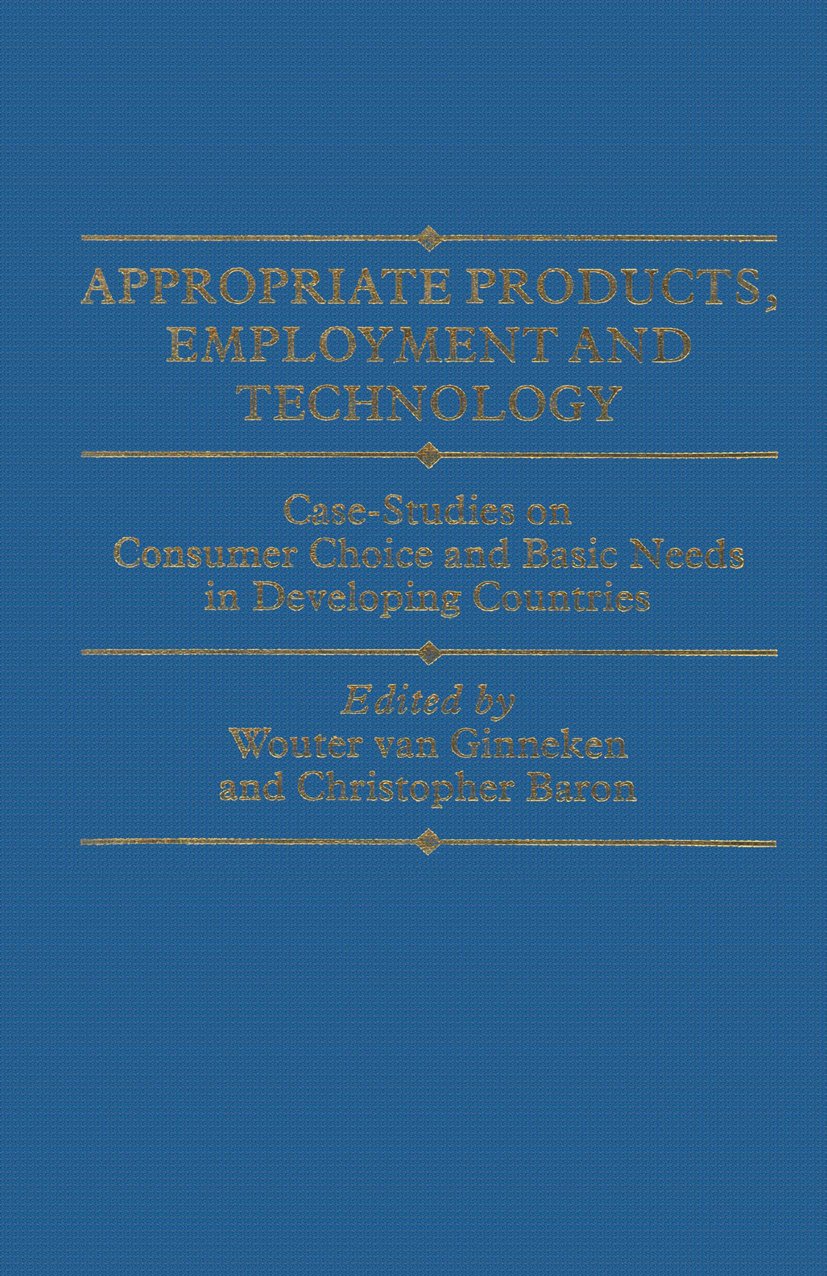 Appropriate Products, Employment and Technology