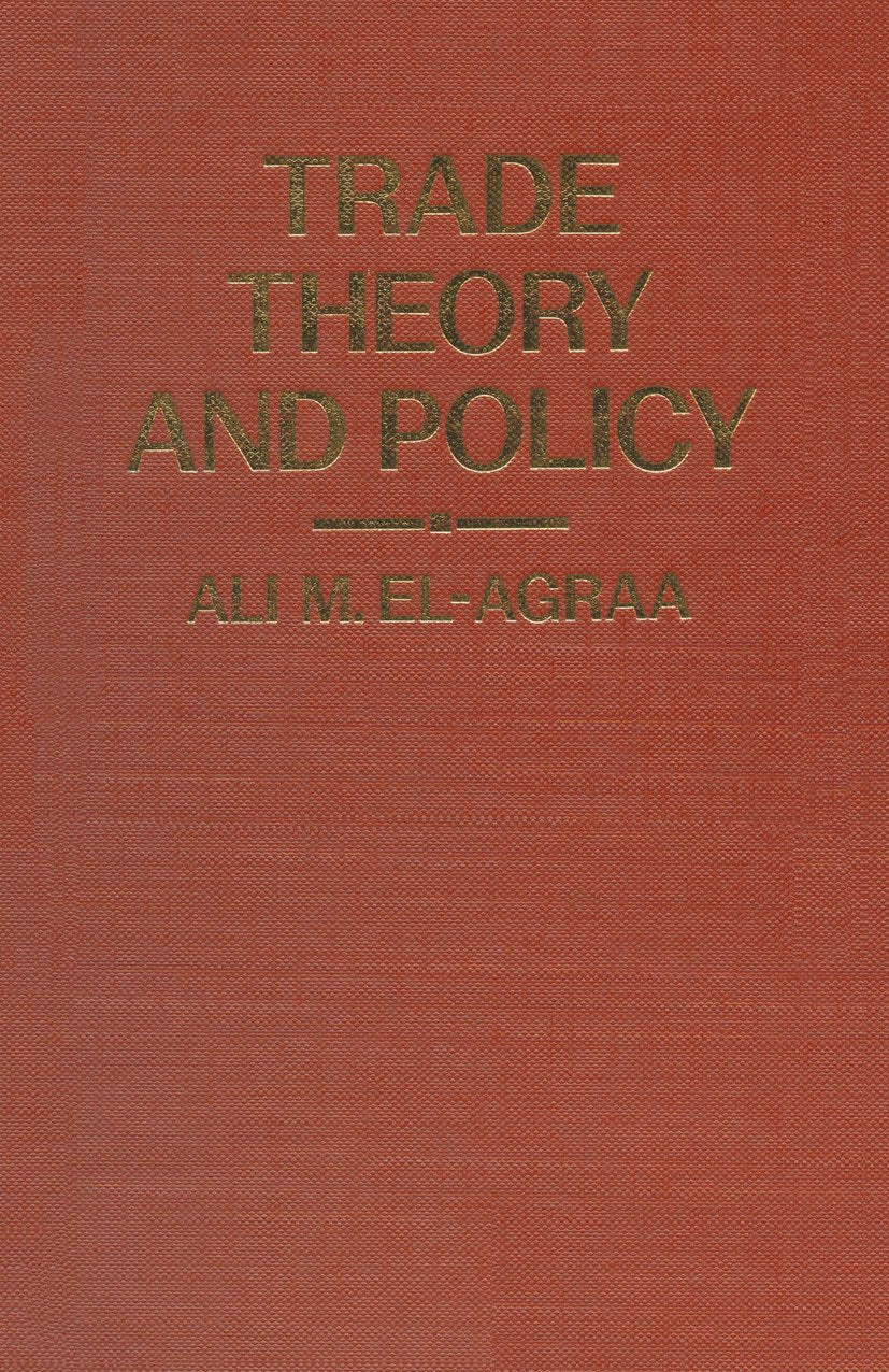 Trade Theory and Policy