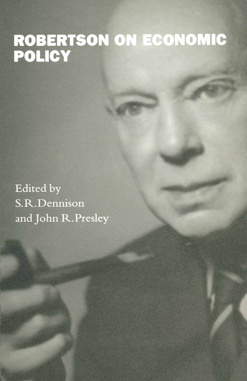 Robertson on Economic Policy