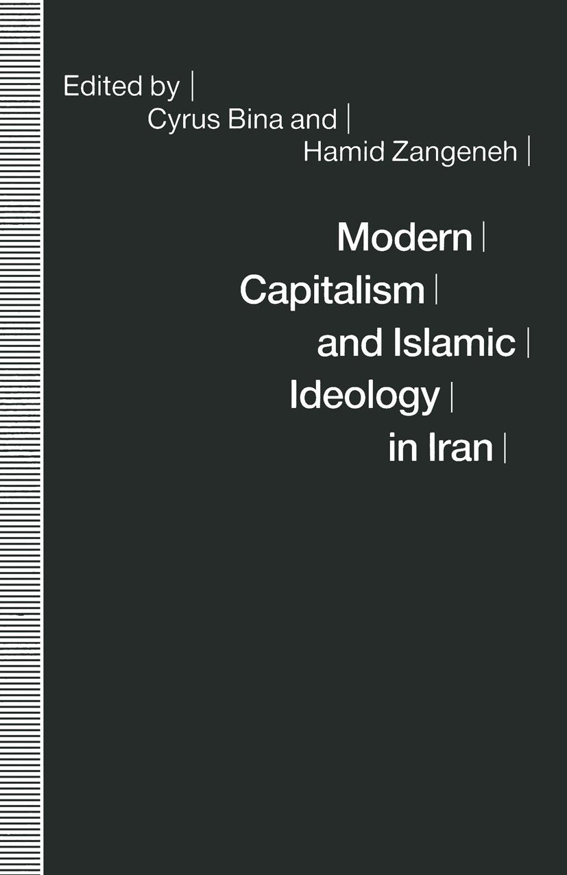 Modern Capitalism and Islamic Ideology in Iran