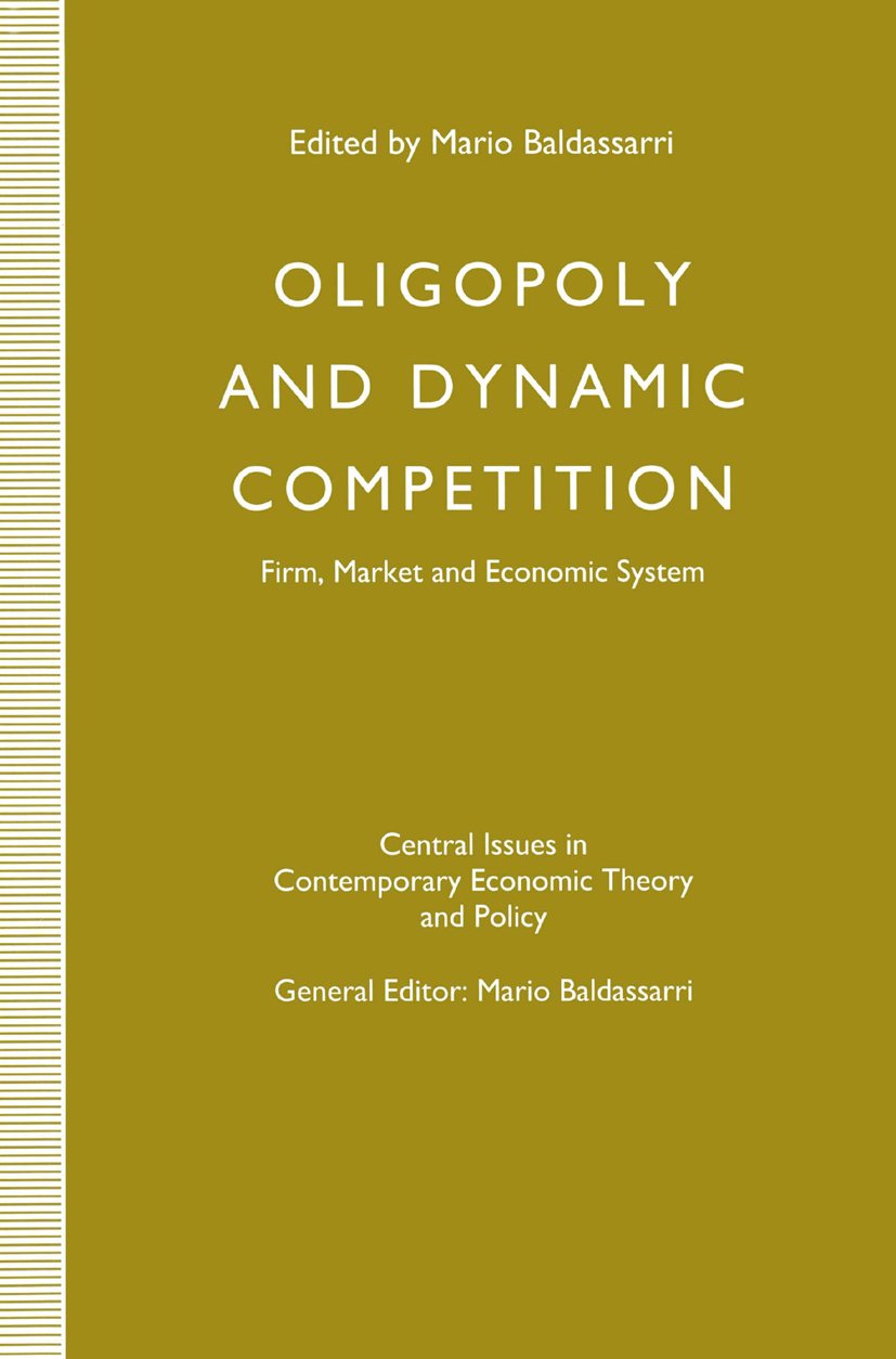Central Issues in Contemporary Economic Theory and Policy