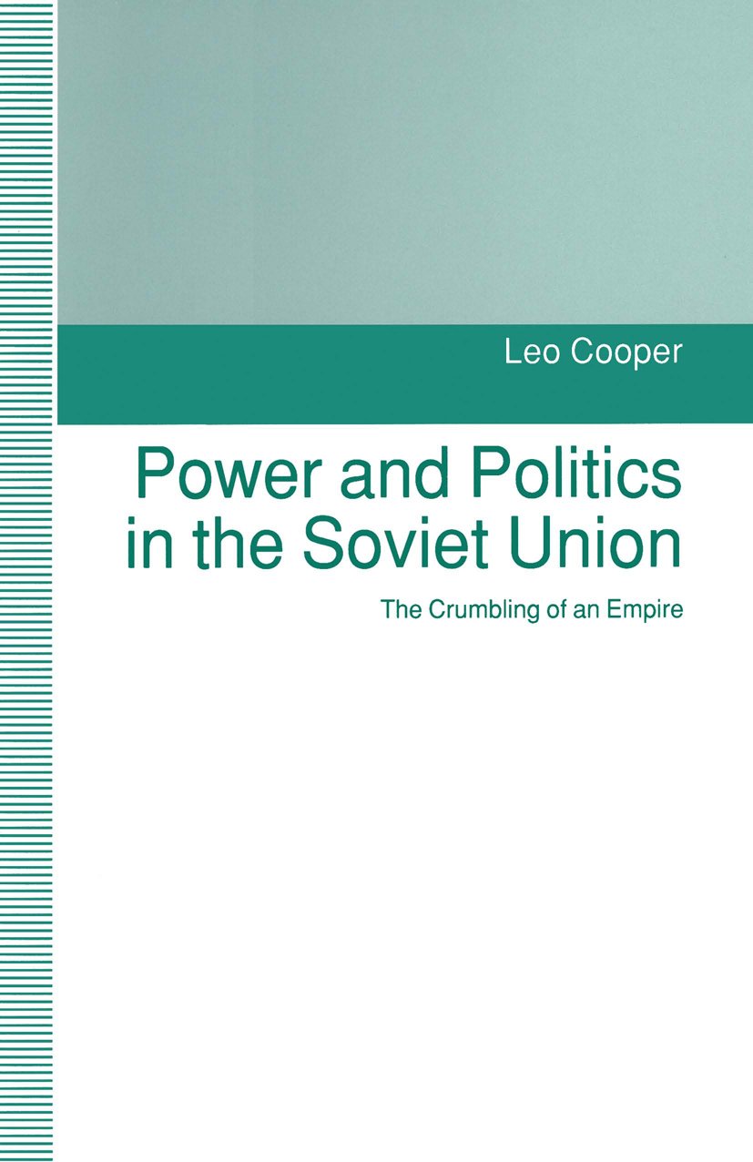 Power and Politics in the Soviet Union