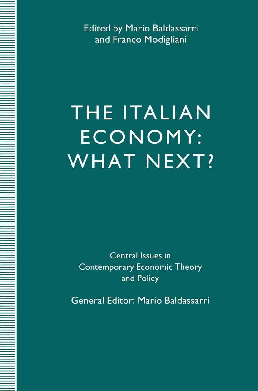 Central Issues in Contemporary Economic Theory and Policy