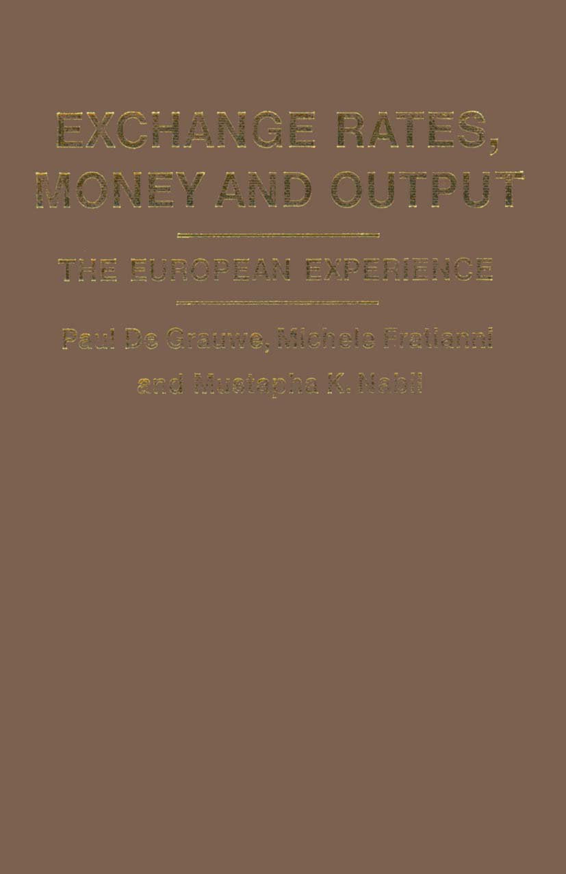 Exchange Rates, Money and Output