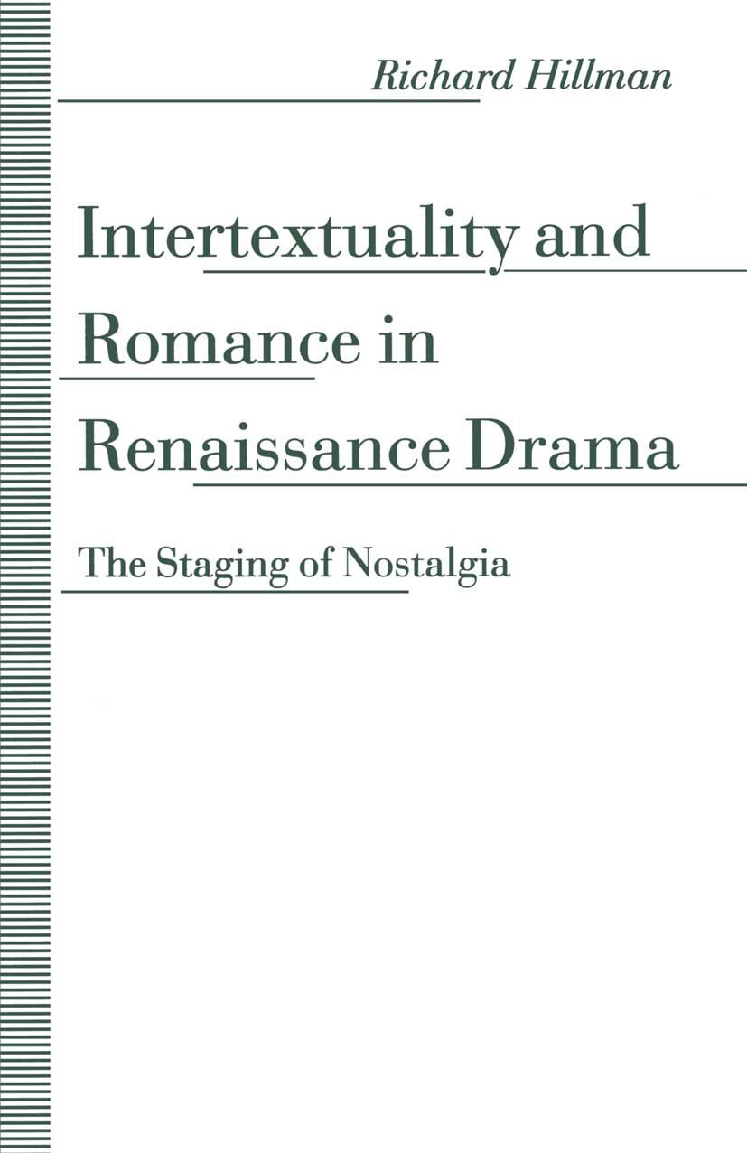 Intertextuality and Romance in Renaissance Drama