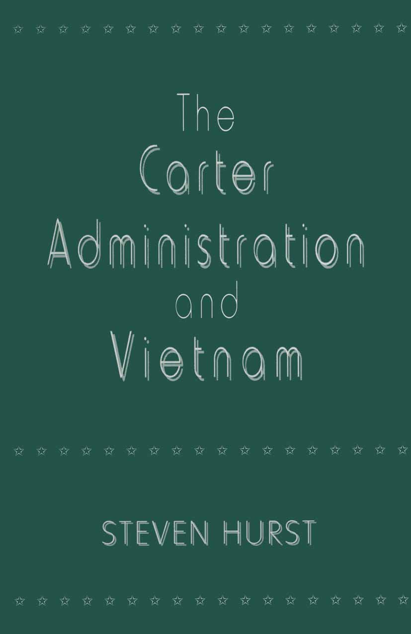 The Carter Administration and Vietnam
