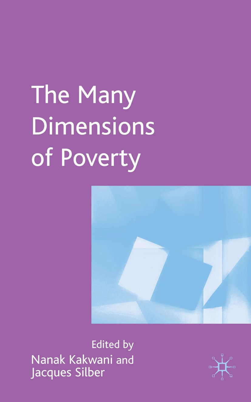 Many Dimensions of Poverty