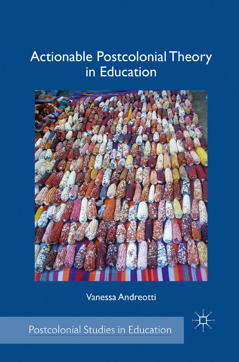 Postcolonial Studies in Education
