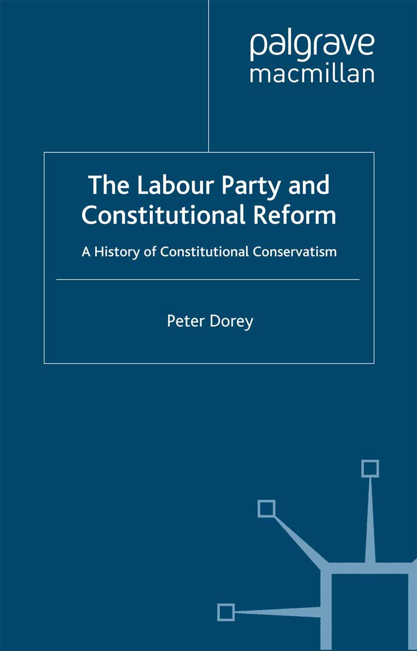 The Labour Party and Constitutional Reform
