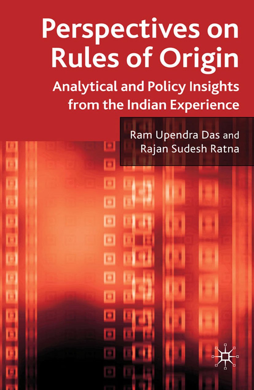 Perspectives on Rules of Origin