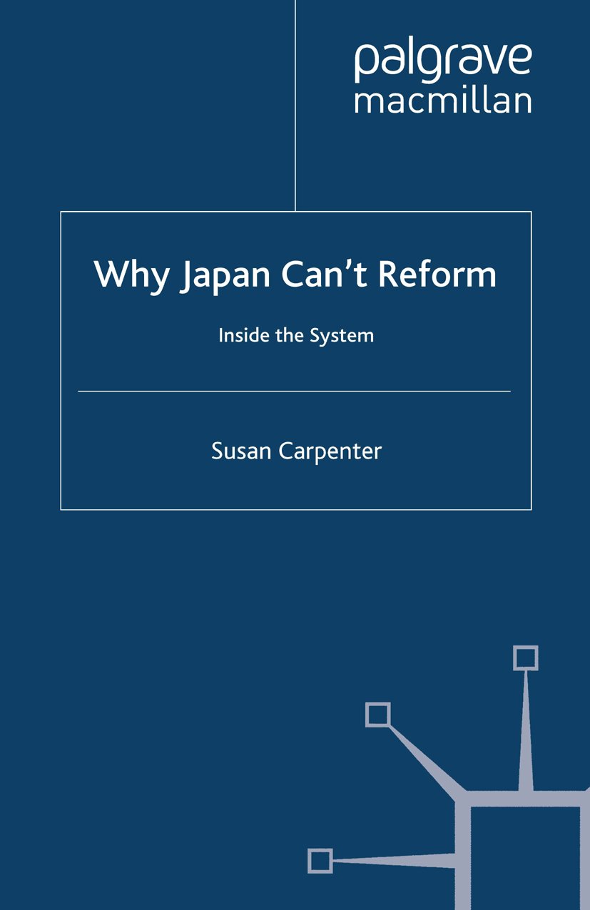 Why Japan Can't Reform