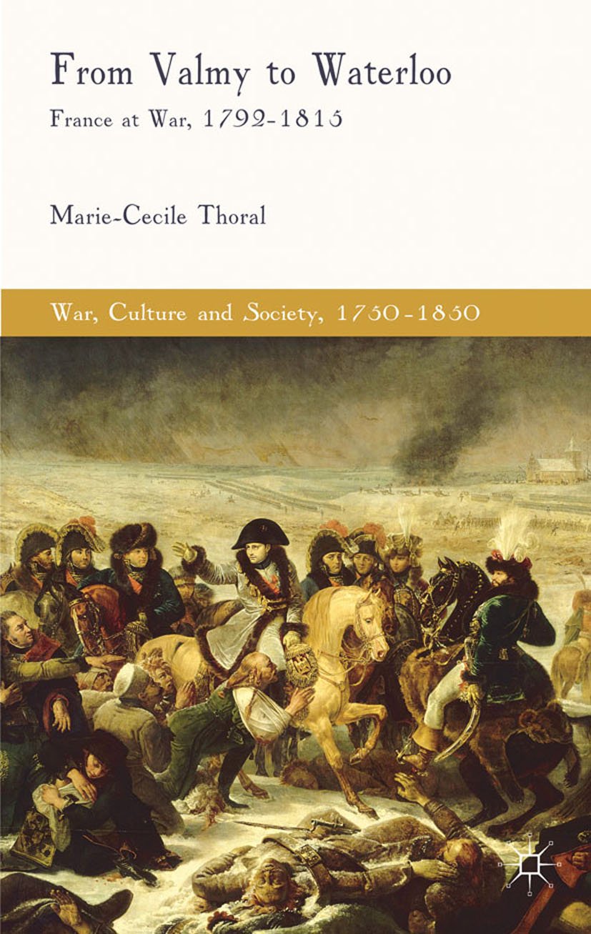 War, Culture and Society, 1750–1850