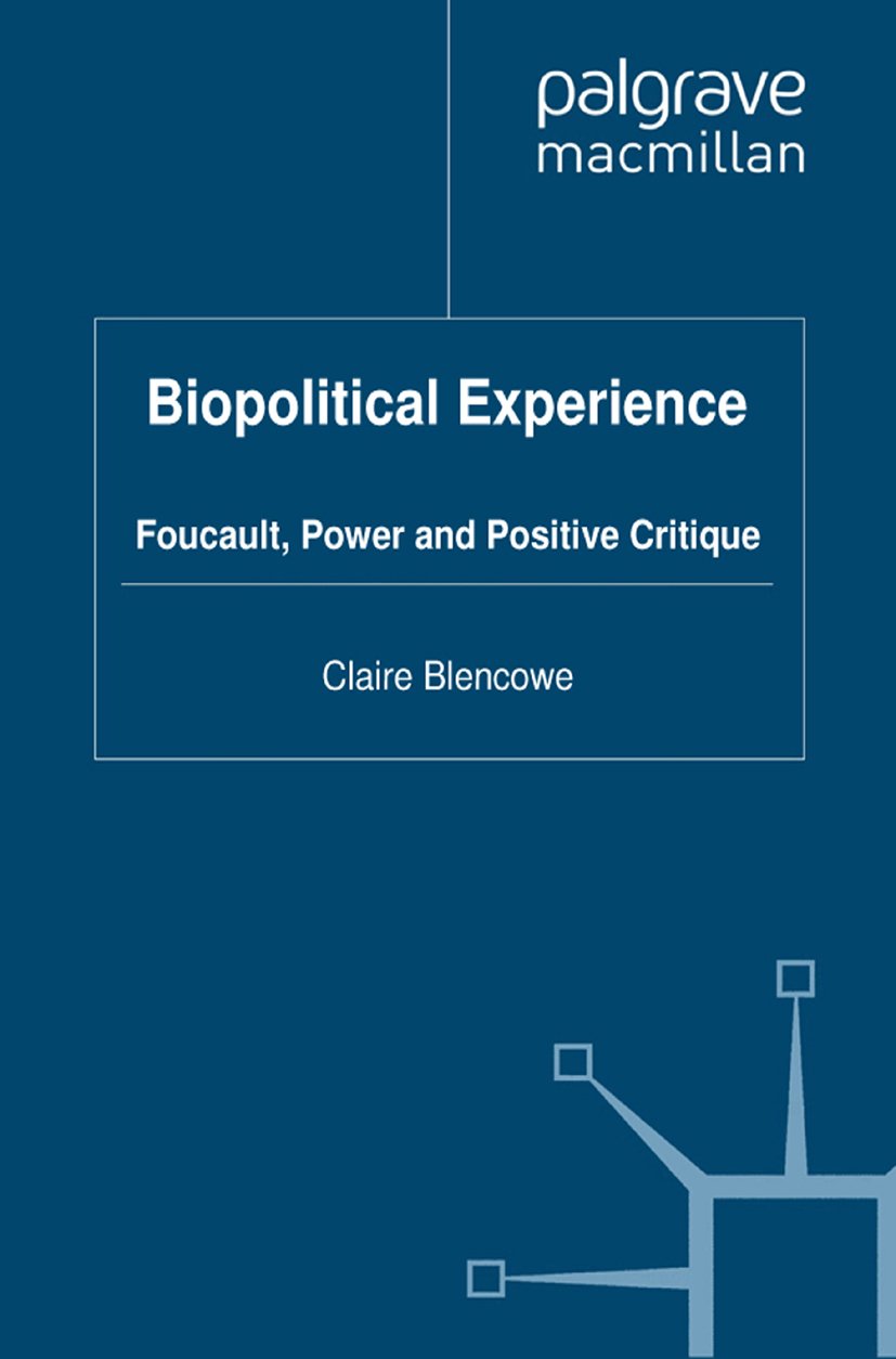 Biopolitical Experience