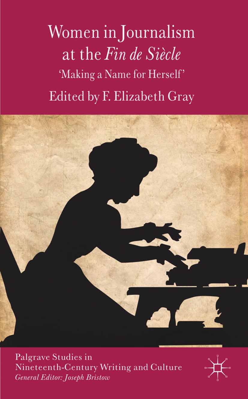 Palgrave Studies in Nineteenth-Century Writing and Culture