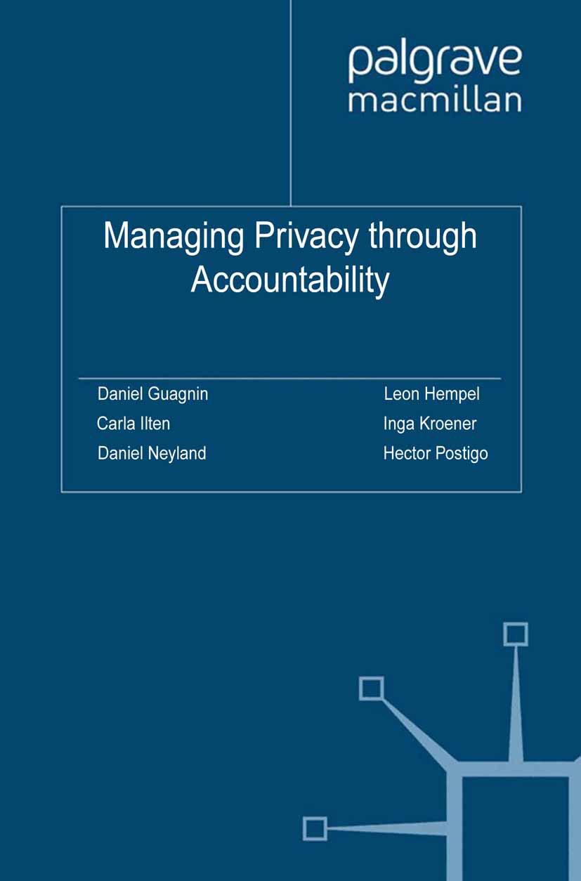 Managing Privacy through Accountability