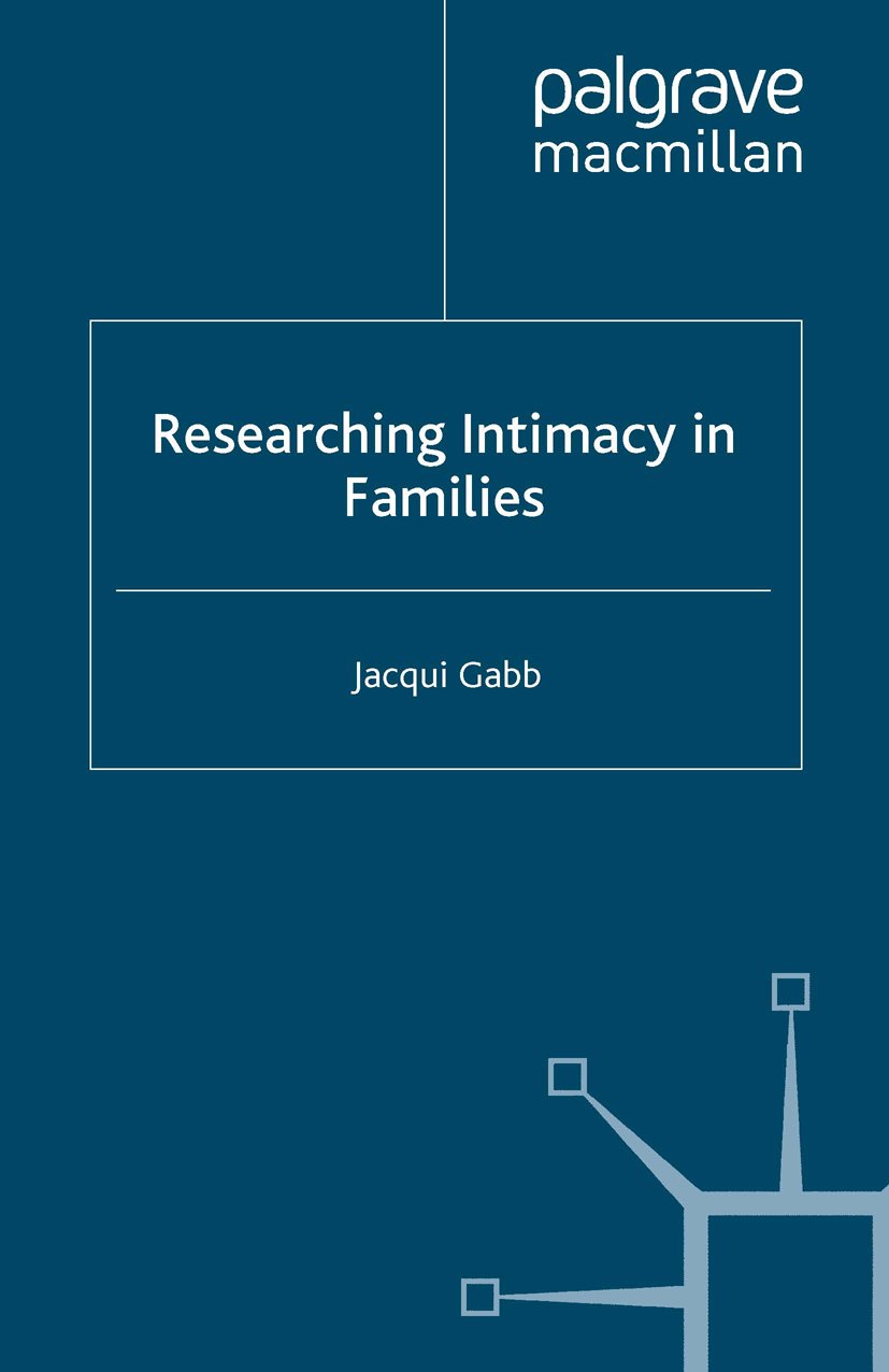 Palgrave Macmillan Studies in Family and Intimate Life