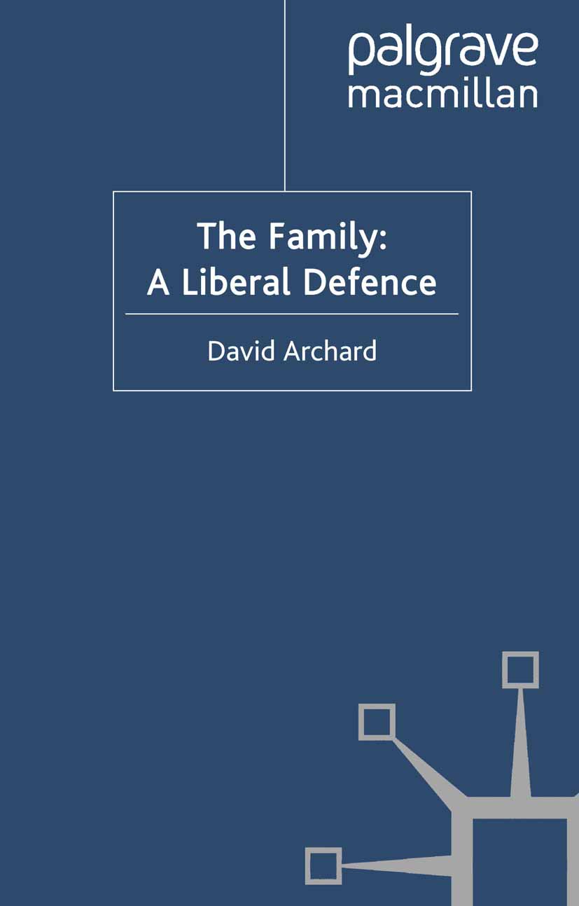 The Family: A Liberal Defence