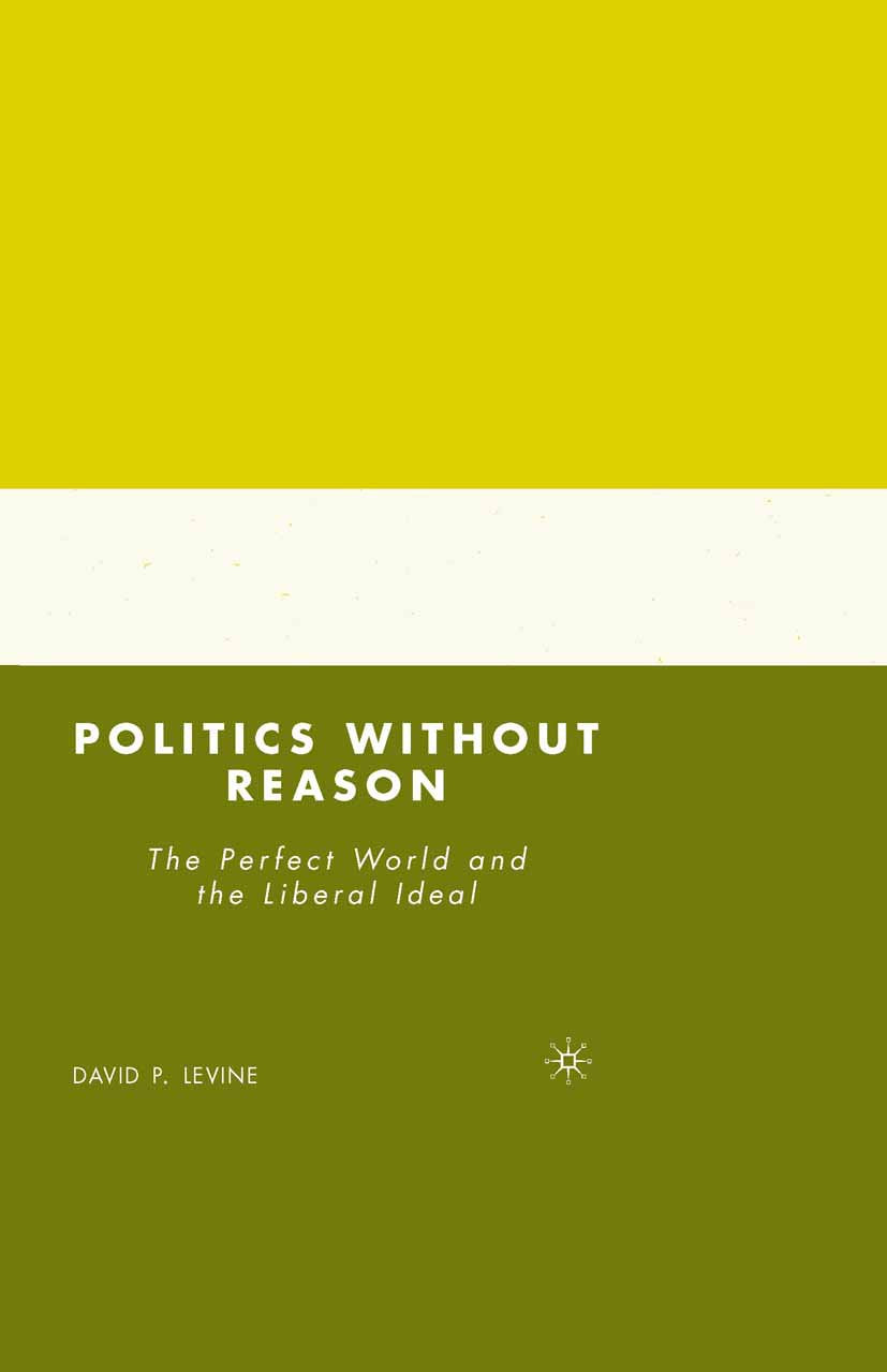 Politics without Reason