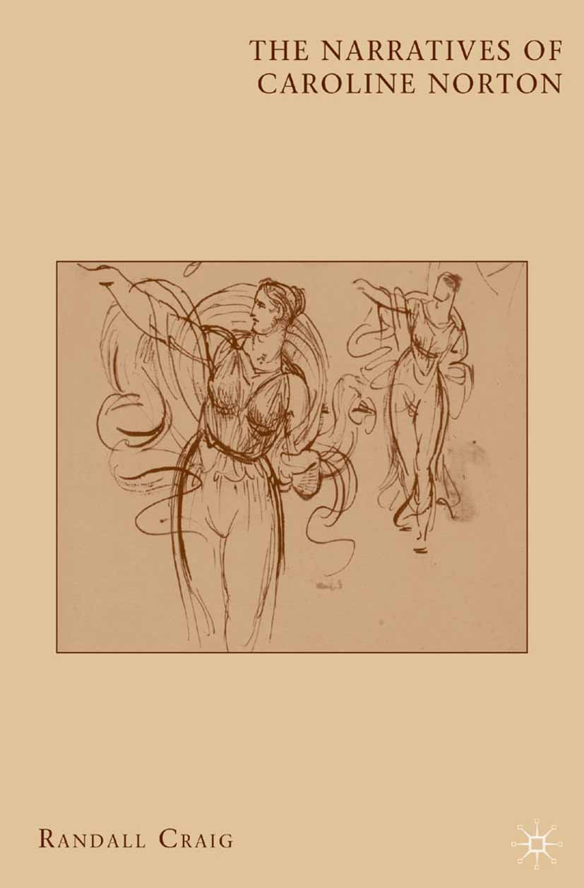 The Narratives of Caroline Norton