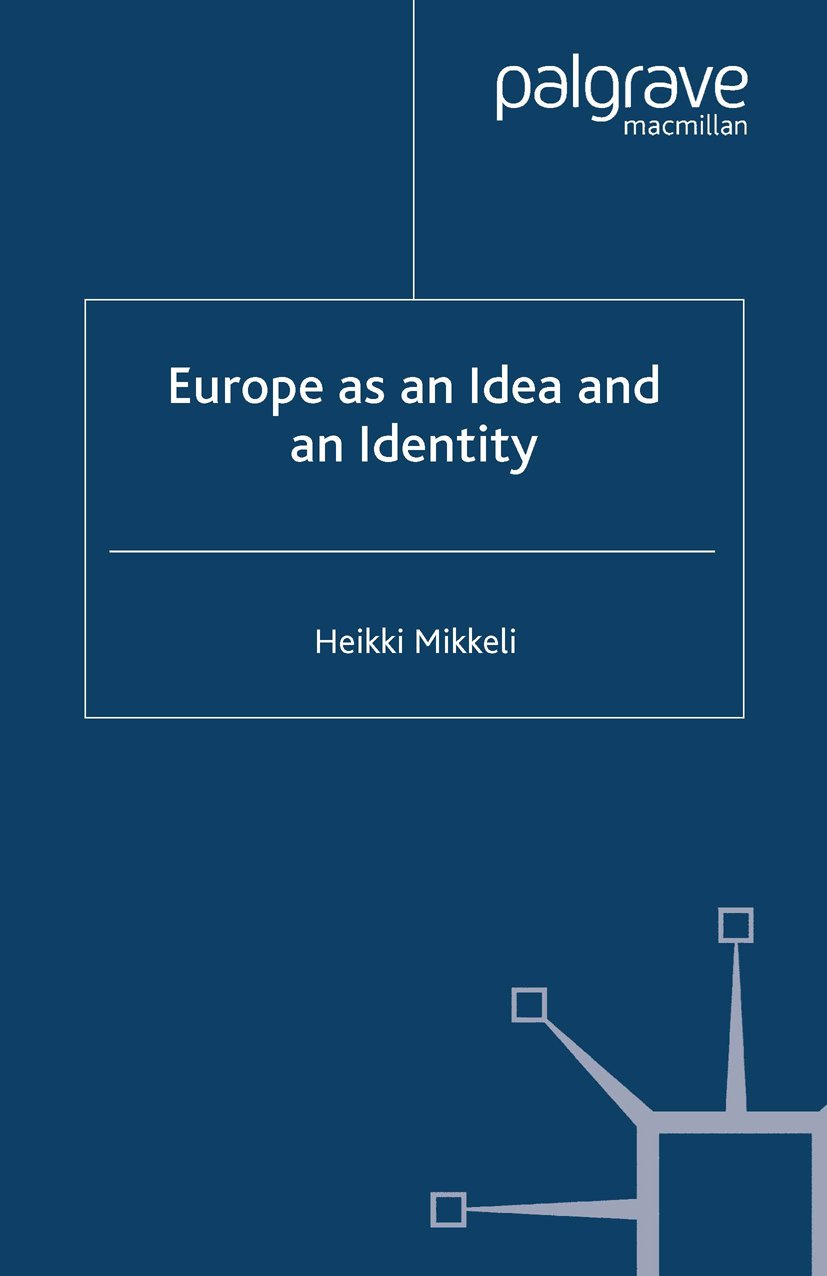 Europe as an Idea and an Identity