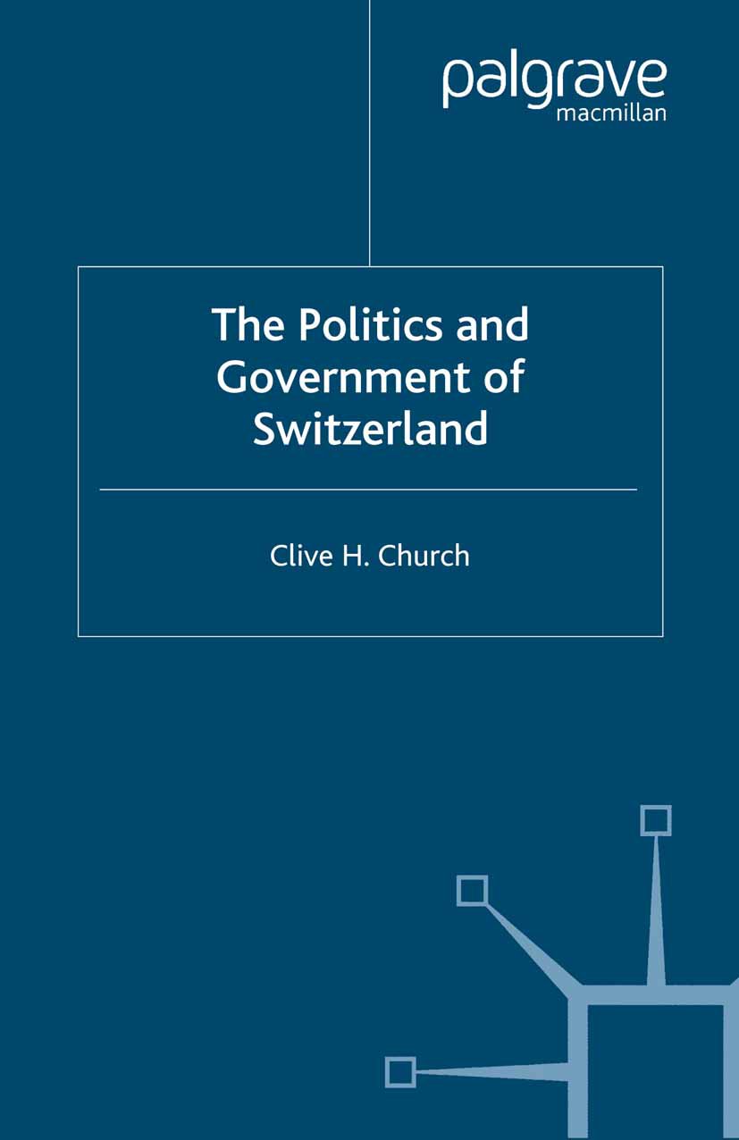 The Politics and Government of Switzerland