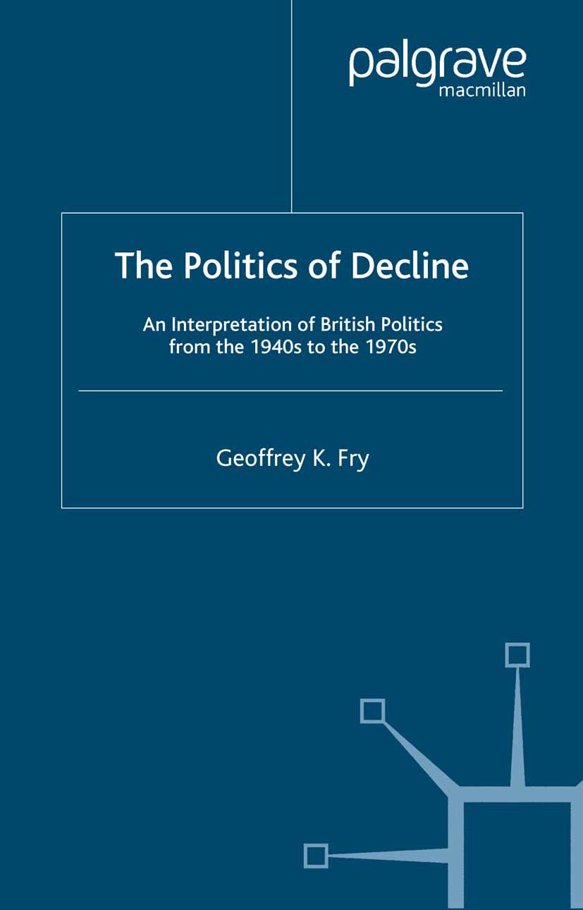 The Politics of Decline