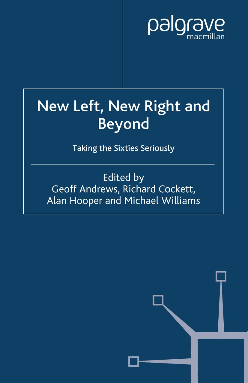 New Left, New Right and Beyond