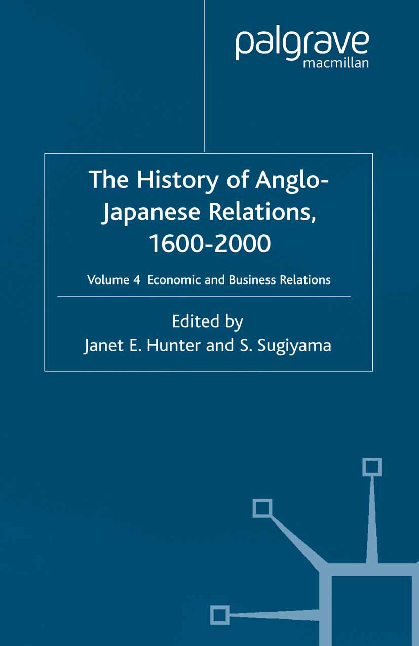 The History of Anglo-Japanese Relations, 1600-2000