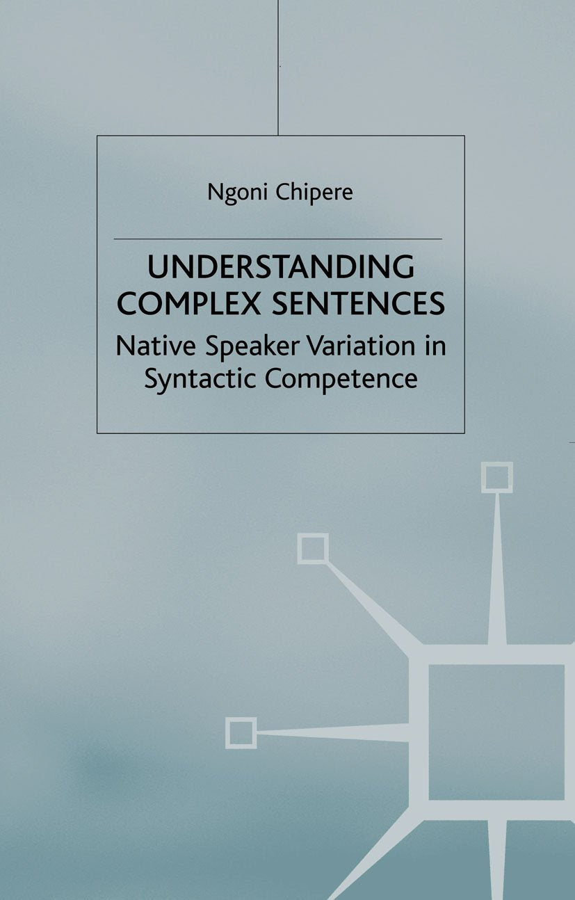 Understanding Complex Sentences