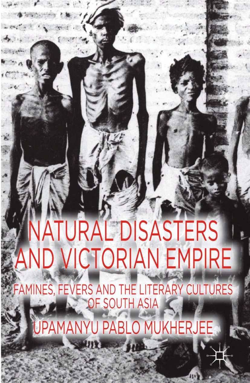 Natural Disasters and Victorian Empire