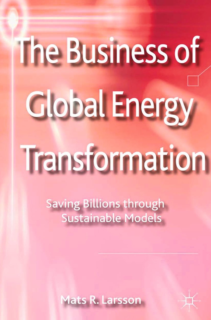 The Business of Global Energy Transformation