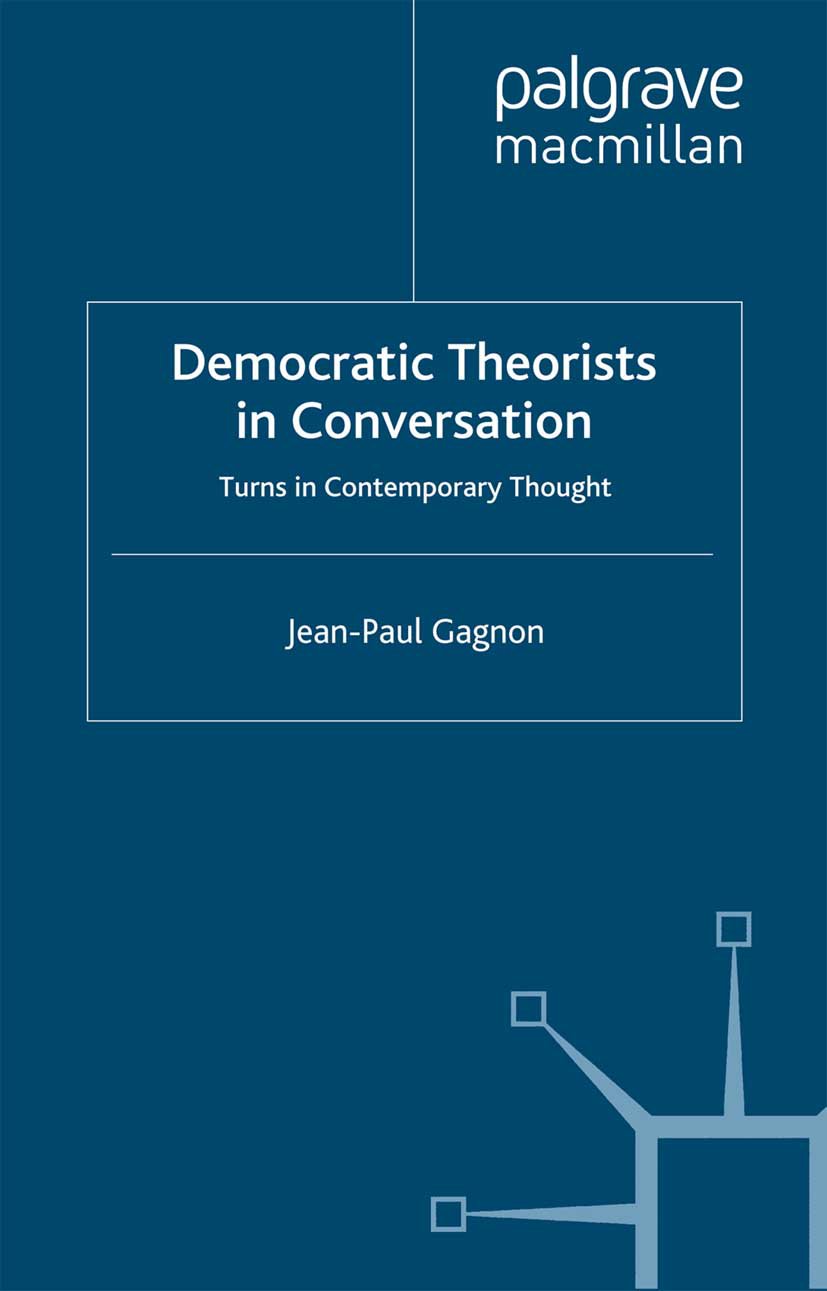 Democratic Theorists in Conversation
