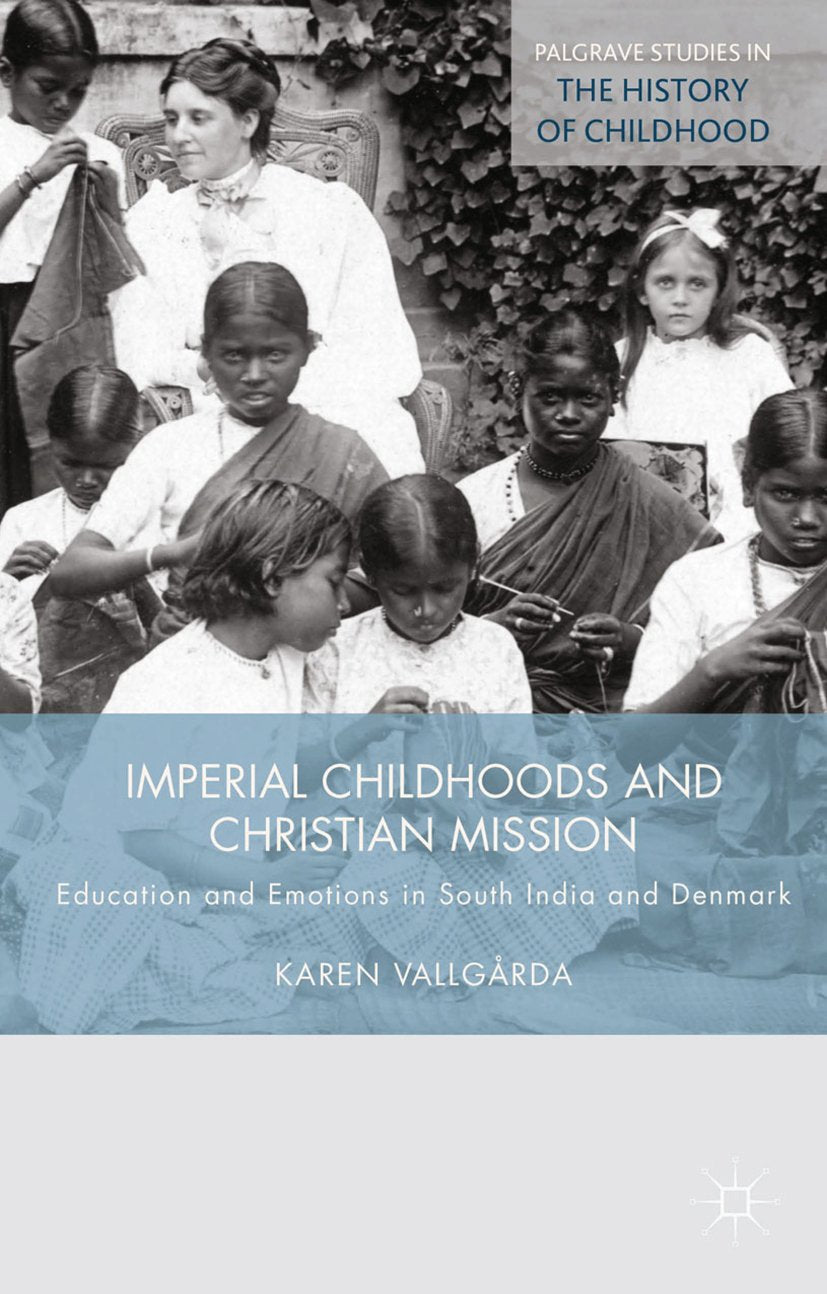 Palgrave Studies in the History of Childhood