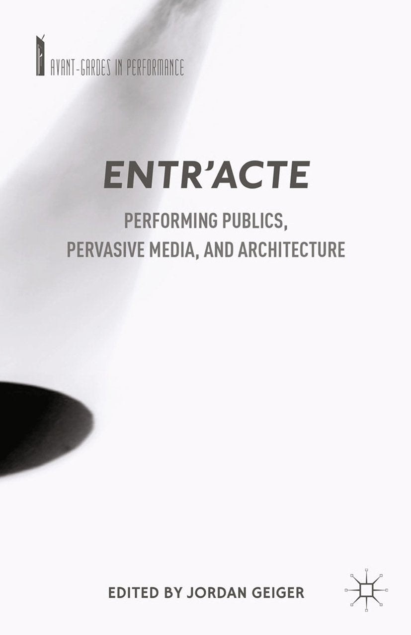 Avant-Gardes in Performance