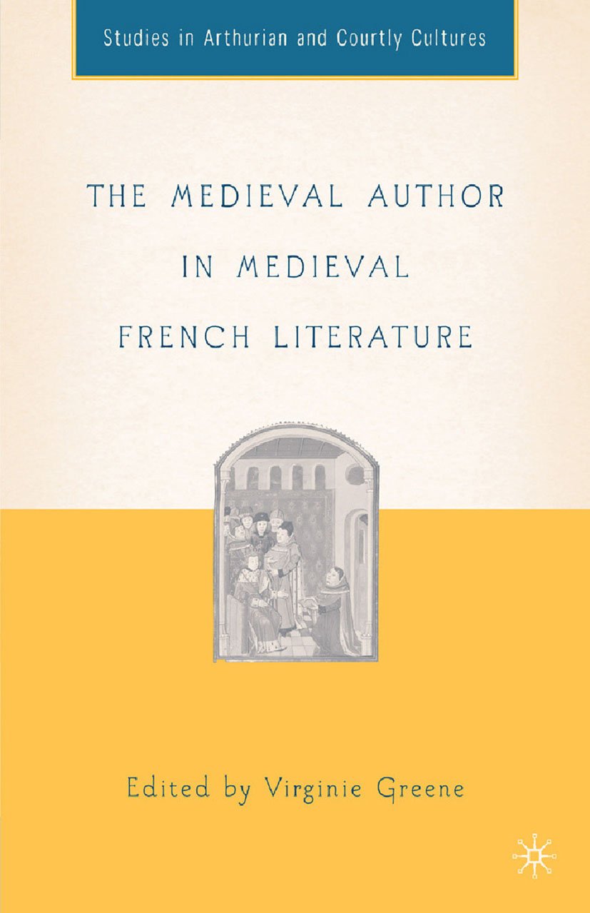 Arthurian and Courtly Cultures