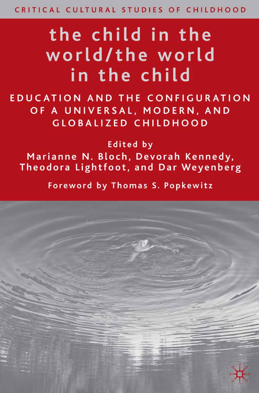 Critical Cultural Studies of Childhood