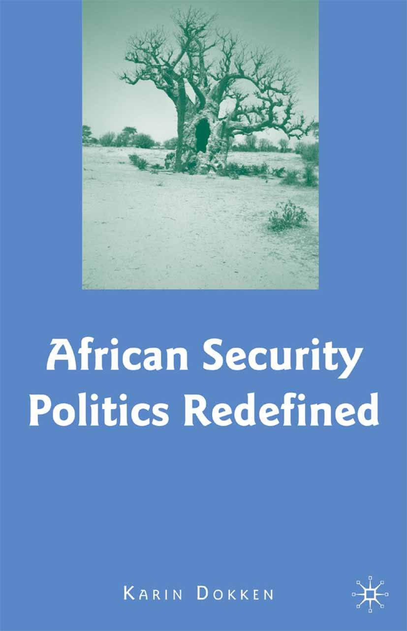 African Security Politics Redefined